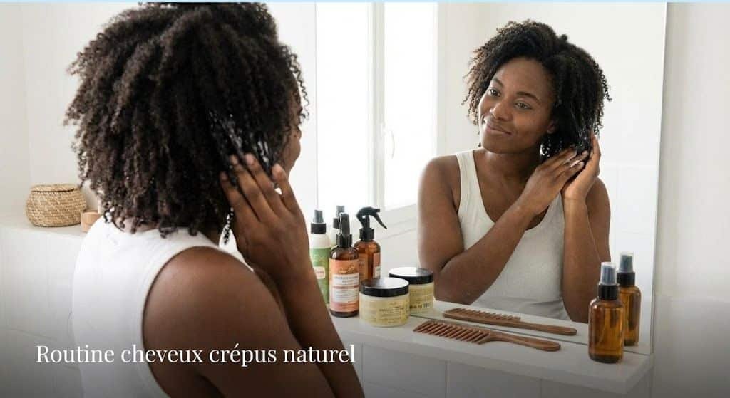 Routine cheveux crépus naturel
